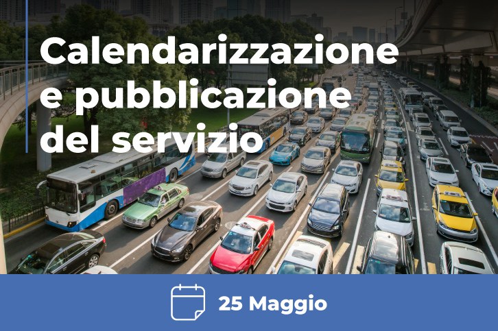 Corso 3: Calendarizzazione e Pubblicazione del servizio